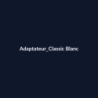 Adaptateur Classic Blanc fiche