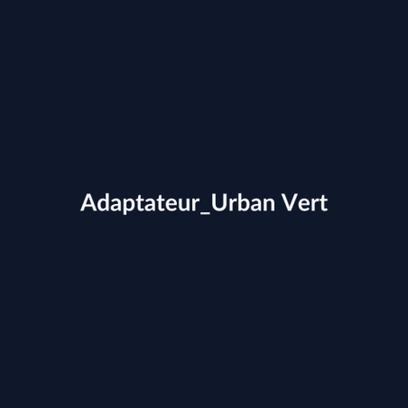 Adaptateur Urban Vert fiche
