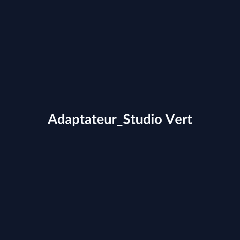 Adaptateur Studio Vert fiche