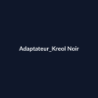 Adaptateur Kreol Noir fiche