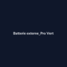 Batterie externe Pro Vert fiche