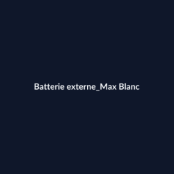 Batterie externe Max Blanc fiche
