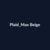 Plaid Max Beige fiche