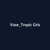 Vase Tropic Gris fiche