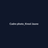 Cadre photo Kreol Jaune fiche