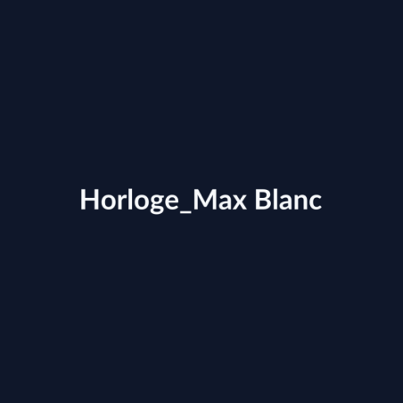Horloge Max Blanc fiche