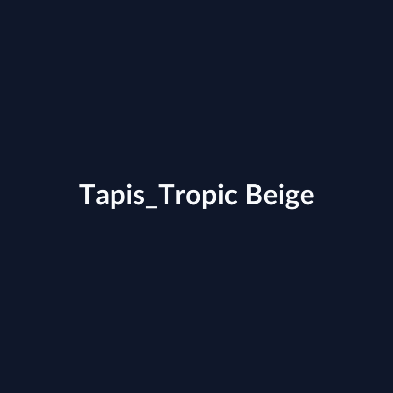 Tapis Tropic Beige fiche