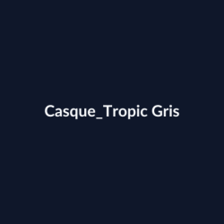 Casque Tropic Gris fiche