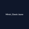 Miroir Classic Jaune fiche